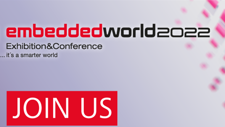 Join us at embedded world 2022