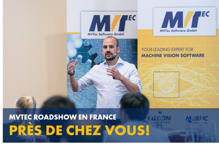 MVTec invites you to Roadshow France